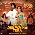 Main Deewana Tera - Arjun Patiala Mp3 Song